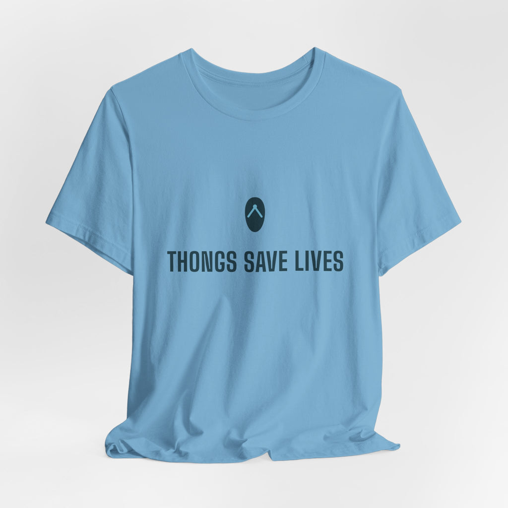 Thongs Save Lives
